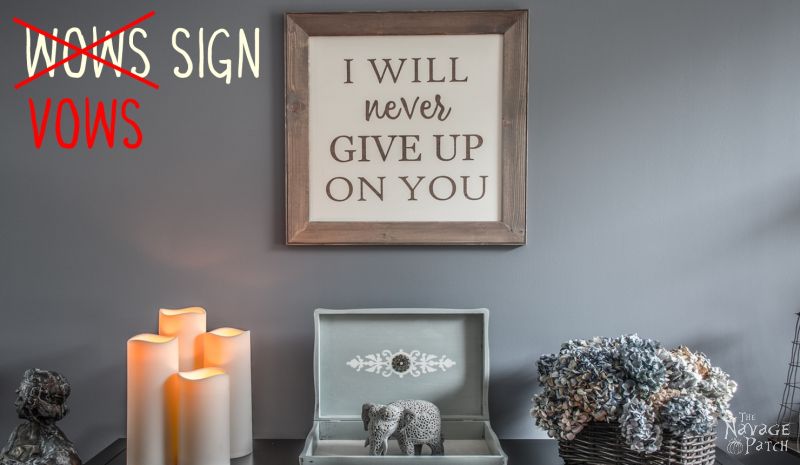 Vows Sign | Diy wedding vows sign tutorial | How to make a sign | How to get the stained wood look with chalk paint | Farmhouse style sign making | Homemade chalk paint recipe | Painted and stenciled farmhouse decor | Free printable stencil | Woodworking & diy | TheNavagePatch.com