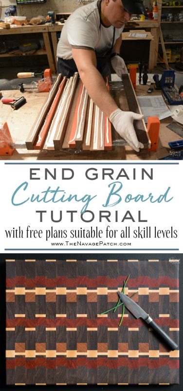 End-Grain Cutting Board Tutorial and Plans | How to make a cutting board that will last for years | Free plans for a DIY end grain cutting board | Handmade cutting board | DIY cutting board with food safe varnish | How to make an end grain cutting board | #TheNavagePatch #DIY #freeplans #Tutorial #Handmade #Endgrain #Cuttingboard #exoticwood #Woodworking | TheNavagePatch.com
