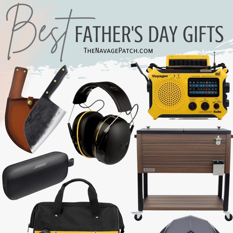 Best Father's Day Gifts 2022 | TheNavagePatch.com